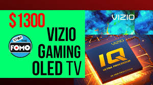 New Vizio Oled Tv For Ps5 Xbox X Gaming Yes I M Buying Youtube