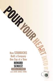 It's kind of like a battery they recharge, she says. Pour Your Heart Into It Ebook By Howard Schultz 9781401304928 Rakuten Kobo United States