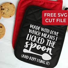 Download Free Kitchen Made With Love Licked The Spoon Svg Cut File Cutting For Business