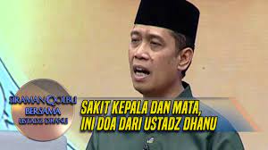 Sakit Kepala Dan Mata Ini Doa Dari Ustadz Dhanu Siraman Qolbu 7 12 Youtube