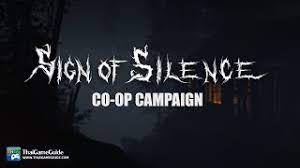 The man in the stern still crouched upon the deck, and his arms were moving as though he were busy, while every now and then he would look up and measure with a glance the distance which still separated us. Sign Of Silence Online Co Op Co Op Campaign Full Run Youtube