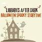 Libraries After Dark: Spooky Storytime at Tarbert event image