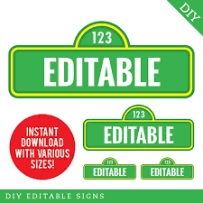 Instant Download Sesame Street Signs Editable Printable File Sesame Street Signs Sesame Street Party Sesame Street Birthday Party Ideas Boy