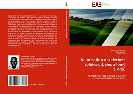 Animée par le professeur komla sanda, président de l'université de kara, cette rencontre a connu la participation des membres de la communauté universitaire de kara. Pdf Valorisation Des Dechets Solides Urbains A Lome Togo Approche Methodologique Pour Une Production Perenne De Compost