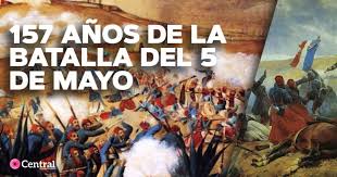 El 5 de mayo sigue siendo una fecha importante en la historia de la ciudad de puebla. Hoy Se Conmemoran 157 Anos De La Batalla Del 5 De Mayo Esto Fue Lo Que Paso