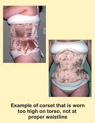 Evaluating The Fit Of A New Corset Part Ii Proper Torso Positioning Of The Corset Corset Waist Training