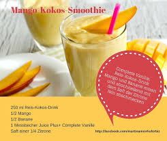 Mango Cocus Smoothie Http Martina Meirhofer Com Jp Complete Rezepte Juice Plus Shakes Juice Plus Juice Plus Complete