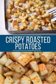 Crispy Roasted Potatoes Recipe Potato Recipes Side Dishes Healthy Potato Recipes Roasted Potatoes Russet