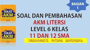 Contoh Soal Akm Sma Literasi Kelas 11 Dan 12 Dan Pembahasannya Tahun 2021 Youtube