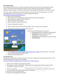 Biogeochemical cycles webquest in this webquest you will search for information that will answer questions about the water, carbon/oxygen, nitrogen and phosphorous cycles using the. Biogeochemical Cycles Webquest Worksheet Answers Promotiontablecovers