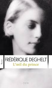 L'oeil du prince de Frédérique Deghelt