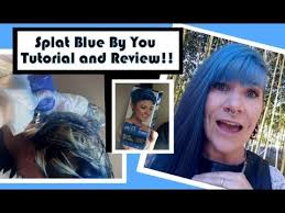 If any is there a way to make it safe or avoid it? Splat Blue By You Hair Dye 10 Wash No Bleach Color Tutorial And Review Youtube