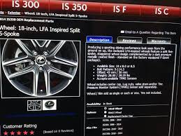 Find bolt patterns for each lexus is250 year and option. Wheel Specs Of Stock F Sport 18 Rims Clublexus Lexus Forum Discussion