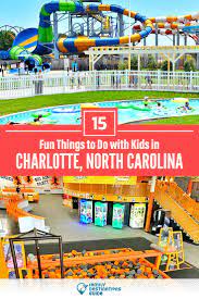 15 Fun Things To Do With Kids In Charlotte Kids Vacation Kid Friendly Vacations Fun Things To Do