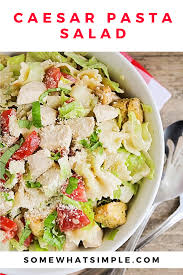 Chicken Caesar Pasta Salad Recipe Chicken Salad Recipe Easy Yummy Salad Recipes Chicken Caesar Pasta Salad