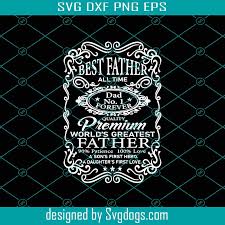 Download Best Father All Time Dad No1 Forever Svg Fathers Day Svg Dad Svg Father Svg Best Father Svg Dad No1 Svg Dad No1 Forever Svg Svgdogs