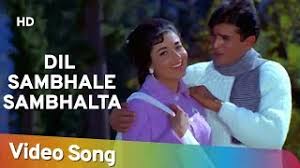 Dil Sambhale Sambhalta Nahin Mukesh Lata Kalyanji Anandji Rajesh Babita Raaz 1967 Lemonwire 💗 anand mara nahi.anand marte nahi 💗. dil sambhale sambhalta nahin mukesh
