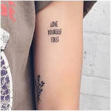 Love Yourself First Tattoo Love Yourself First Tattoo In 2020 Tattoos Tattoos For Women Little Tattoos
