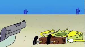 Spongebob Gets Shot Meme Youtube