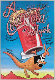 POST-SOC - The Coca-Cola Kid - 1 Sheet Hungarian Movie Poster