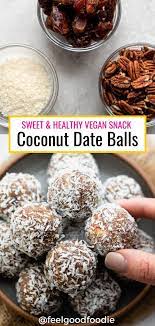 Coconut Date Balls 3 Ingrednets Only Feelgoodfoodie Recipe Coconut Date Balls Healthy Recipes Easy Snacks Almond Recipes