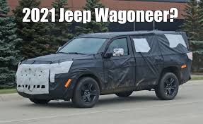 2021 Jeep Grand Wagoneer This Truck Based Suv Uses Independent Rear Suspension Just Like The New Tahoe Spied In The Wild The Fast Lane Truck