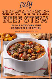 Easy Slow Cooker Keto Carnivore Beef Stew Recipe Keto Beef Stew Low Carb Beef Stew Easy Beef Stew