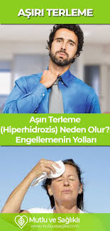 Asiri Terleme Hiperhidrozis Neden Olur Terlemeyi Engellemenin Yollari Saglik Saglikli Yasam Saglik Bakim