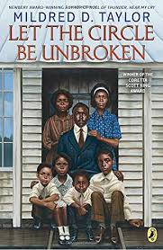 Let The Circle Be Unbroken Book Review And Ratings By Kids Mildred D Taylor