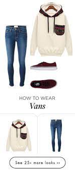 Vans Sets Cool Outfits Fashion Outfits Clothes