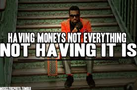 Posted on monday, august 16th, 2021. Quotes About Money Rap 29 Quotes