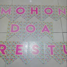 Mohon doa restu agar kelahiran berjalan lancar dan menjadi anak sholeh/sholehah. Bunting Flag Tulisan Mohon Doa Restu Shopee Indonesia