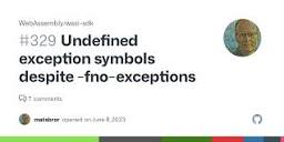 Undefined exception symbols despite -fno-exceptions · Issue #329 ...