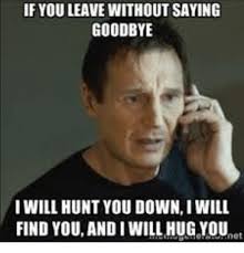 Trending 18 Funny Goodbye Memes Funny Goodbye Funny Goodbye Memes Funny Goodbye Quotes
