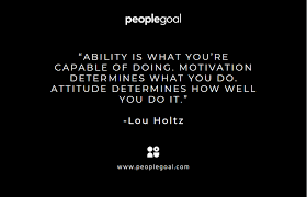 101 Motivational Quotes To Engage And Inspire Employees Peoplegoal The best motivation quotes to help you keep going when you might want to give up. 101 motivational quotes to engage and