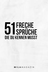 Falsche freunde sprüche für whatsapp. 51 Freche Spruche Die Jeden Blass Aussehen Lassen
