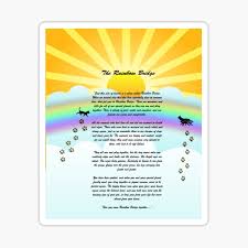And i was thinking about my bonny, a sheltie. Rainbow Bridge Poem Stickers Redbubble