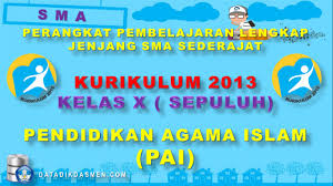 Link download rpp dan silabus pai nggak bisa 3 tiganya malah. Lengkap Pai Dan Bp Perangkat Pembelajaran Pai Dan Bp Kelas X Sepuluh Sma Kurikulum 2013 Revisi 2017 Datadikdasmen Com