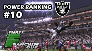 Diving Deep Into The 2017 Oakland Raiders Power Ranking 10