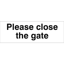 Get it as soon as wed, jun 23. Sign Small Please Close The Gate Tfm Farm Country Superstore
