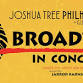 Broadway In Concert! — Joshua Tree Philharmonic event in Joshua Tree, CA