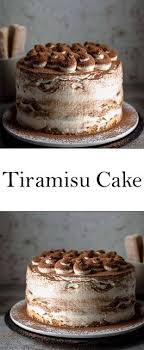 Tiramisu Cake In 2020 Cake Recipes Tiramisu Cake Recipe Dessert Recipes