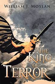 The King Of Terror Kindle Edition By Moylan William J Religion Spirituality Kindle Ebooks Amazon Com