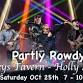 Get Partly Rowdy Saturday Oct 25th at Walley's event image