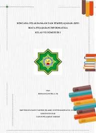 Hal ini didasar pada permendikbud no. Rencana Pelaksanaan Dan Pembelajaran Rpp Mata Pelajaran Informatika Kelas Vii Semester I