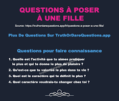 18 Questions A Poser A Une Fille Pour Mieux La Connaitre