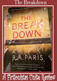 Paris, author of behind closed doors, the. The Breakdown B A Paris Fictionistas Unite