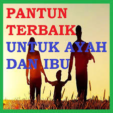 Asap api di tanjung tuan, kuala linggi bakaunya rendah; Pantun Untuk Ayah Dan Ibu Ortu Terbaru Apl Di Google Play