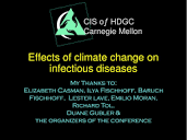 PPT - Effects of climate change on infectious diseases PowerPoint ...