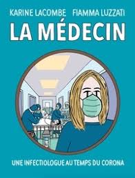 Karine lacombe, m.d, phd, is an infectious diseases specialist whose main focuses in clinical practice, teaching and research are hiv and chronic hepatitis. La Medecin Une Infectiologue Au Temps Du Corona De Karine Lacombe Album Livre Decitre